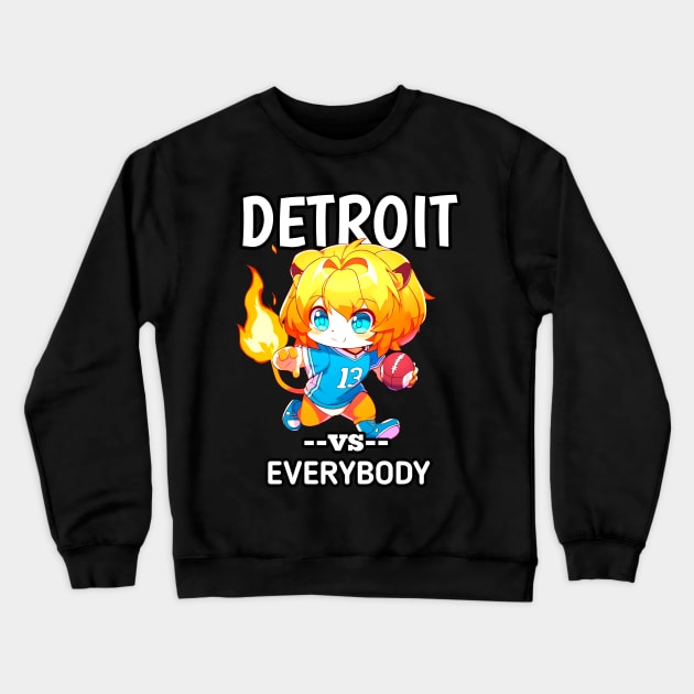 Detroit vs Everybody Crewneck Sweatshirt by MaystarUniverse